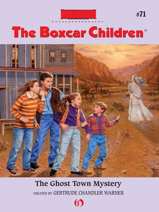 Title details for The Ghost Town Mystery by Gertrude  Chandler Warner - Available